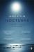 Nocturne: A Journey in Search of Moonlight and Its Meanings - In Art, Literature, Music and Our Lives (Paperback)