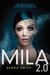 Mila 2.0 (MILA 2.0, #1)