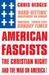 American Fascists (Paperback)