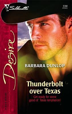Thunderbolt over Texas by Barbara Dunlop