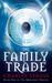The Family Trade (The Merchant Princes, #1)