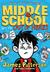 Middle School: Get Me Out of Here! (Paperback)