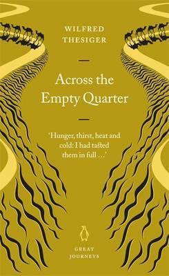 Across the Empty Quarter (Penguin Great Journeys)