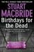 Birthdays For The Dead (Paperback)
