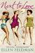 Next to Love. by Ellen Feldman (Paperback)