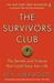 The Survivors Club: How To Survive Anything