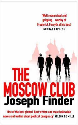 The Moscow Club - Joseph Finder
