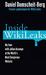 Inside WikiLeaks: My Time with Julian Assange at the World's Most Dangerous Website (Paperback)