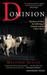 Dominion: The Power of Man, the Suffering of Animals, and the Call to Mercy (Paperback)