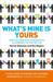 What's Mine Is Yours: The Rise Of Collaborative Consumption. Rachel Botsman, Roo Rogers (Paperback)