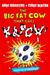 The Big Fat Cow That Goes Kapow (Paperback)