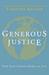 Generous Justice (Hardcover)