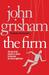 The Firm by John Grisham The Firm by John Grisham