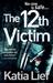 The 12th Victim. by Katia Lief (Paperback)