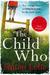 The Child Who (Paperback)
