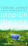 Utopian Dreams Utopian Dreams