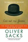 The Man Who Mistook His Wife for a Hat