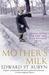 Mother's Milk (Paperback)