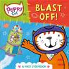 Blast Off!. by Lara Jones