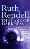 The Lake Of Darkness by Ruth Rendell