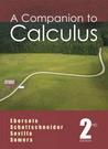 A Companion to Calculus A Companion to Calculus