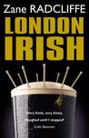 London Irish by Zane Radcliffe
