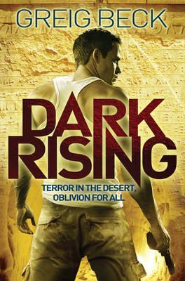 Dark Rising (Alex Hunter #2) (REQ) - Greig Beck
