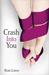 Crash Into You (Paperback)