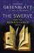 The Swerve: How the Renaissance Began (Hardcover)