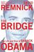 The Bridge: The Life and Rise of Barack Obama (Paperback)