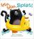 Splish, Splash, Splat (Hardcover)