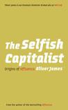 The Selfish Capitalist: Origins of Affluenza