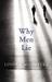 Why Men Lie. by Linden Macintyre (Hardcover)