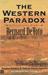 The Western Paradox: A Cons...