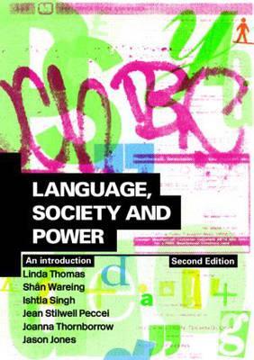 Language, Society and Power by Jason  Jones