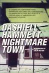 Nightmare Town by Dashiell Hammett