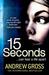 15 Seconds (Paperback)