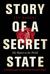 Story of a Secret State: My Report to the World (Hardcover)