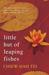 Little Hut of Leaping Fishes. Chiew-Siah Tei (Paperback)
