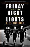 Friday Night Lights : A Town, a Team and a Dream