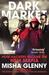 DarkMarket: How Hackers Became the New Mafia (Paperback)