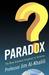 Paradox: The Nine Greatest Enigmas in Science (Hardcover)