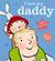 I Love My Daddy (Paperback)