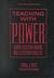 Teaching with Power: Shared Decision-Making and Classroom Practice