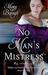 No Man's Mistress (Mistress Trilogy #2)
