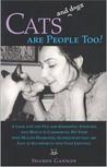 Cats and Dogs Are People Too (P)