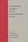 Confederate Symbols in the Contemporary South
