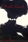 Full Count by C.A. Williams Full Count by C.A. Williams