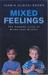 Mixed Feelings: T...