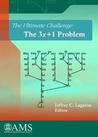 A Mathematical Challenge: The 3x+1 Problem